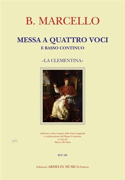 B. Marcello: Messa A Quattro Voci La Clementina (Part.)