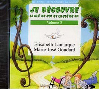 E. Lamarque: Je découvre la clé de Sol et Fa 3, Ges/Mel (CD)