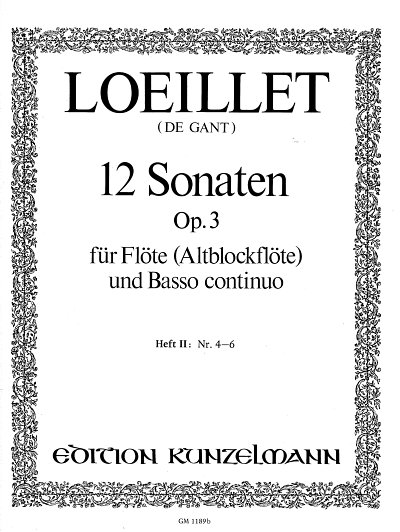 J. Loeillet de Gant: 12 Sonaten op. 3/4-6, Fl/AbfBc (Pa+St)