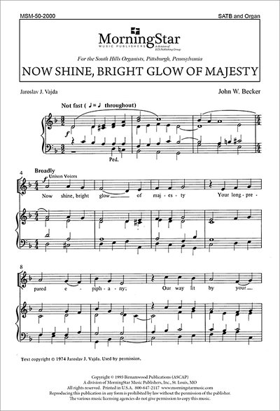 Now Shine, Bright Glow of Majesty