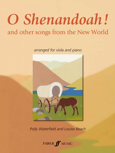 American Traditional, Polly Waterfield, Louise Beach: O Shenandoah (from 'O Shenandoah!')