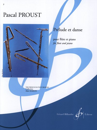 P. Proust: Prelude Et Danse, FlKlav (KlavpaSt)