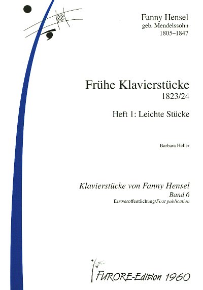 F. Hensel: Frühe Klavierstücke 1, Klav