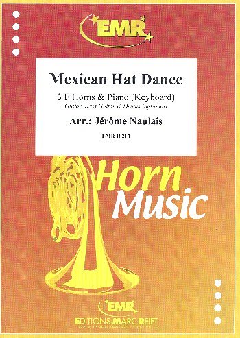 J. Naulais: Mexican Hat Dance (Pa+St)