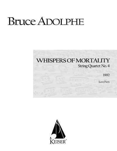 B. Adolphe: Whispers of Mortality, 2VlVaVc (Pa+St)