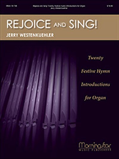 Rejoice & Sing!, Org