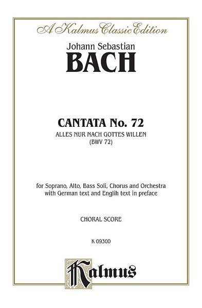 J.S. Bach: Cantata No. 72 - Alles nur nach Gottes Wille (Bu)