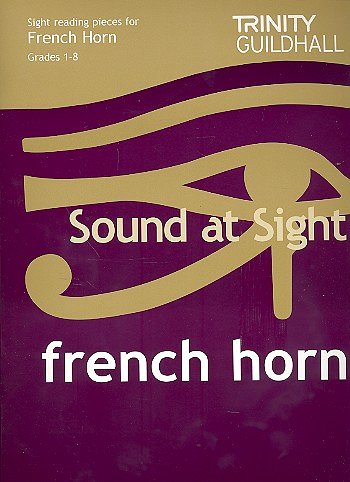 Sound At Sight French Horn - Grades 1-8, Hrn