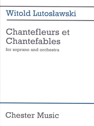 Chantefleurs Et Chantefables (Part.)