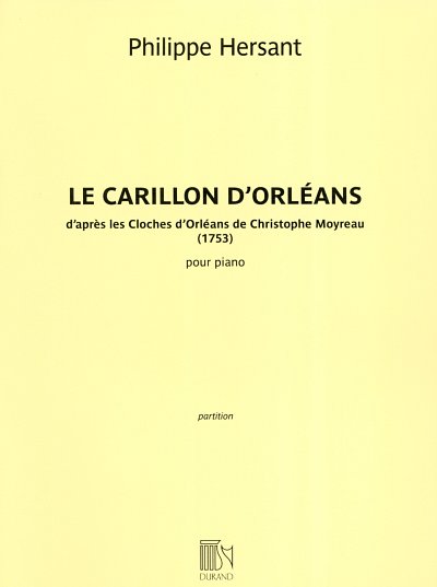 P. Hersant: Le carillon d'Orleans, Klav