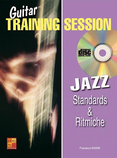 F. Masini: Guitar Training Session: Standards & R, Git (+CD)