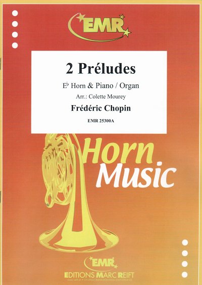 F. Chopin: 2 Préludes, HrnKlav/Org