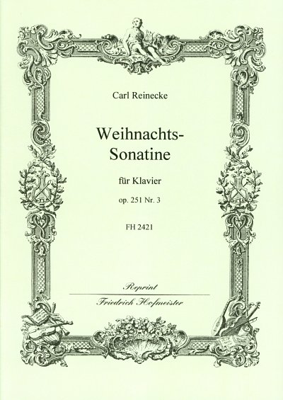 C. Reinecke: Weihnachtssonatine op. 251,3