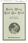 Gentle Mary Laid Her Child, Gch;Klav (Chpa)