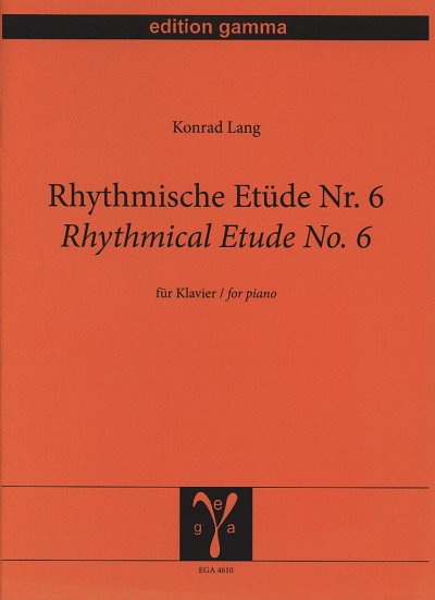 K. Lang: Rhythmical Etude No. 6