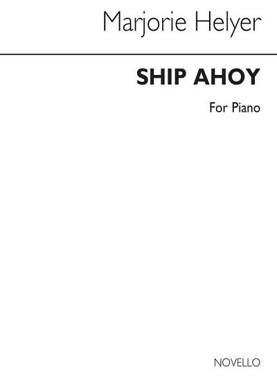Ship Ahoy for Piano, Klav