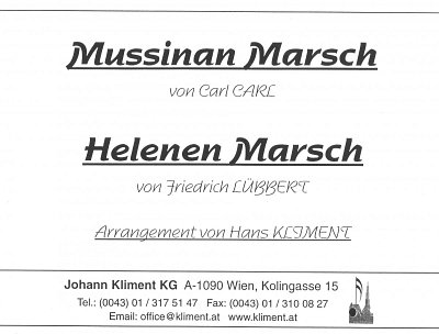 C. Karl: Mussinan-Marsch / Helenen-Marsch, Blaso (Pa+St)