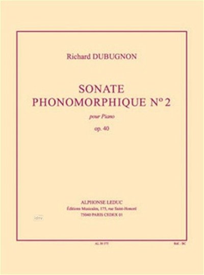 R. Dubugnon: Sonate Phonomorphique N02 Op40, Klav