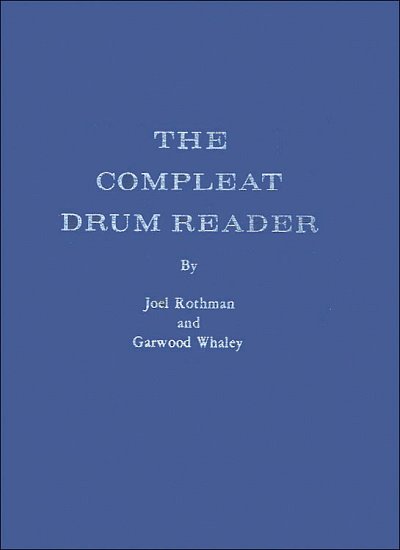 J. Rothman: Compleat Drum Reader Hard Cover