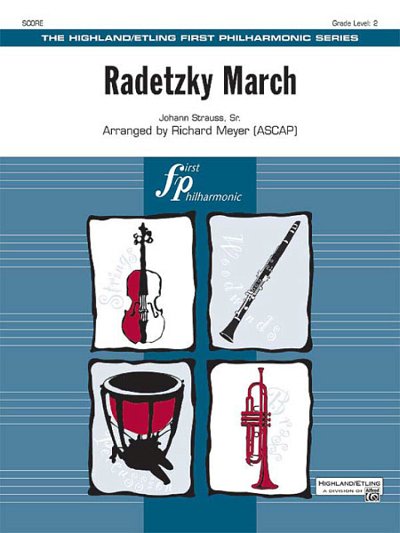 J. Strauss (Vater): Radetzky Marsch Op 228 Highland Etling