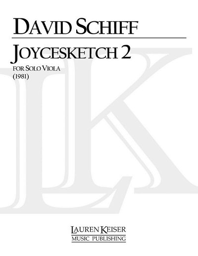 D. Schiff: Joycesketch 2