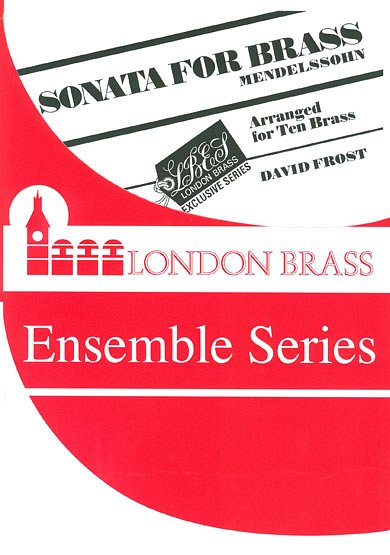 F. Mendelssohn Barth: Sonata for Brass, 10Blech (Part(C)+St)