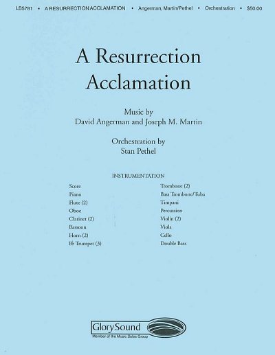 D. Angerman: A Resurrection Acclamation, Sinfo (Pa+St)