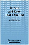 M. Larkin: Be Still and Know That I Am God, GchKlav (Chpa)