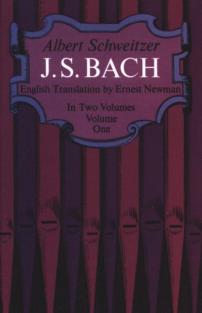 A. Schweitzer: Johann Sebastian Bach 1 (Bu)