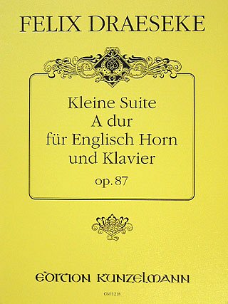 F. Draeseke: Kleine Suite A-Dur op. 87 (KlavpaSt)