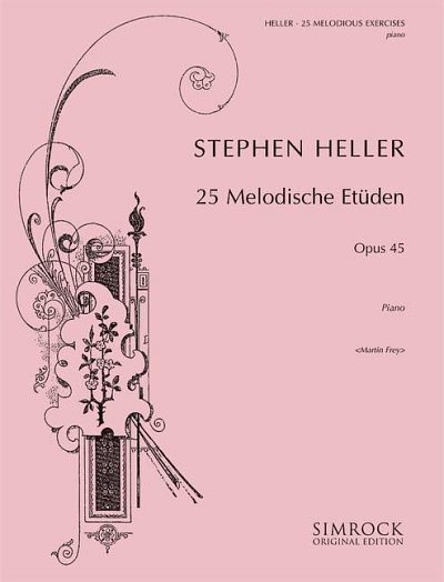 S. Heller: 25 Melodische Etüden