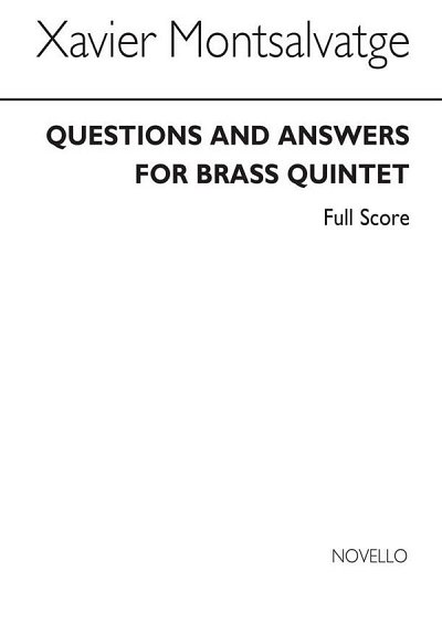 Questions & Answers for Brass Quintet, 5Blech (Part.)