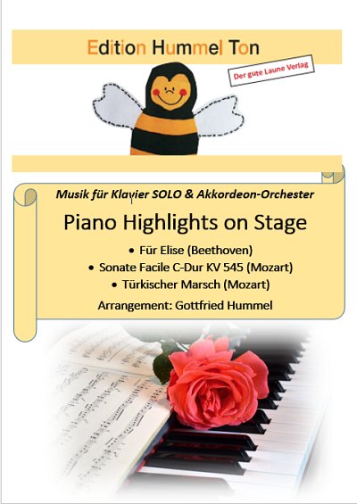 W.A. Mozart: Piano Highlights on Stage (Pa+St)