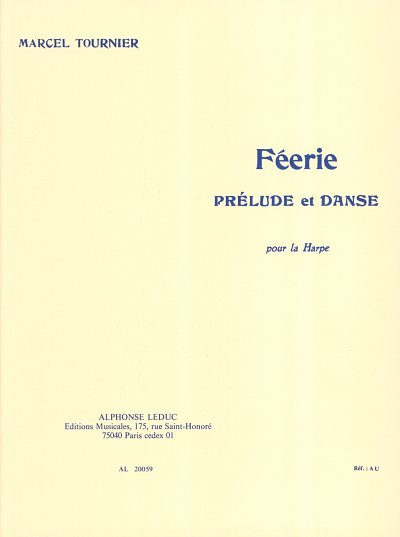 M. Tournier: Féérie (Prélude et Danse) (Part.)