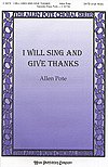 I Will Sing and Give Thanks, Gch;Klav (Chpa)