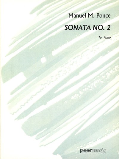 M.M. Ponce: Sonata 2