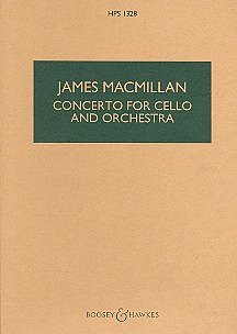 J. MacMillan: Cellokonzert (1996) (Stp)