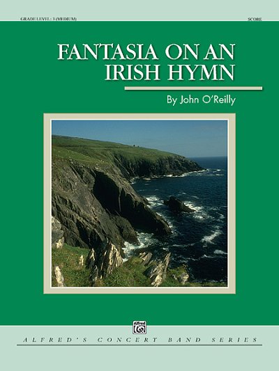 J. O'Reilly: Fantasia on an Irish Hymn, Blaso (Part.)