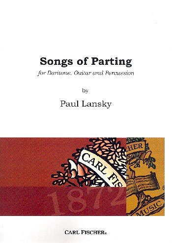 P. Lansky: Songs of Parting (Pa+St)