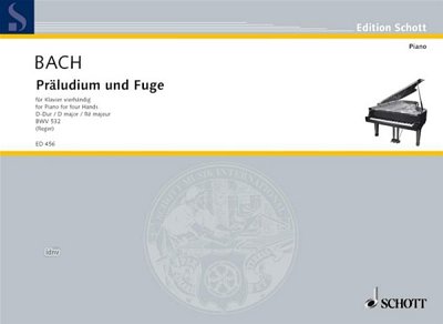 J.S. Bach: Präludium und Fuge D BWV 532 , Klav4m