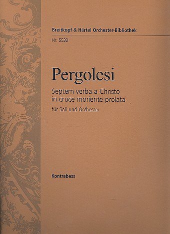 G.B. Pergolesi: Septem verba a Christo in c, 4GesOrchBc (KB)