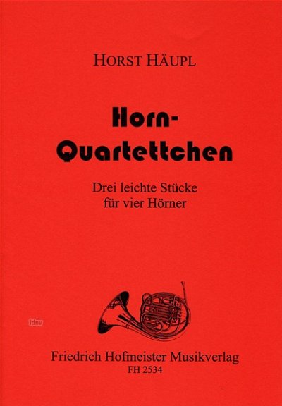 Hornquartettchen für 4 Hörner (Pa+St)