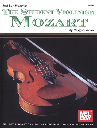 W.A. Mozart: The Student Violinist