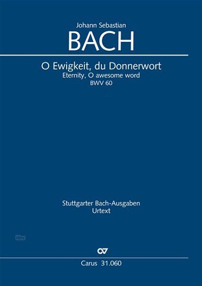 DL: J.S. Bach: O Ewigkeit, du Donnerwort BWV 60 (1723) (Part