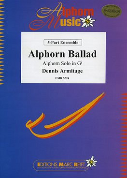 D. Armitage: Alphorn Ballad