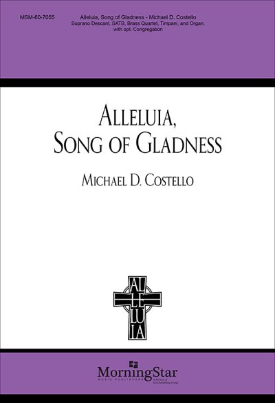 Alleluia, Song of Gladness (Chpa)