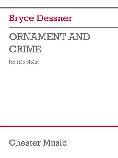 Ornament and Crime, Viol