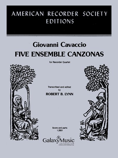 G. Cavaccio: Five Ensemble Canzonas (Pa+St)