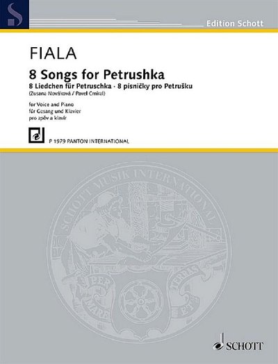 Fiala, Petr: 8 Liedchen für Petruschka