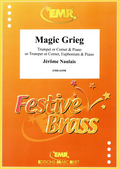 J. Naulais: Magic Grieg, Trp/KrnKlv;E (KlavpaSt)
